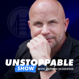 Podcast thumbnail for Unstoppable with Stephen Scoggins