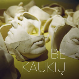 Podcast thumbnail for Be kaukių