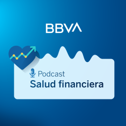 Podcast thumbnail for BBVA Salud financiera