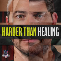 Podcast thumbnail for Harder Than Healing
