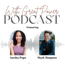 Podcast thumbnail for With Great Power