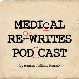 Podcast thumbnail for Medical Rewrites