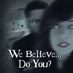 Podcast thumbnail for We Believe...Do You?