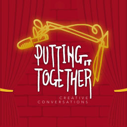 Podcast thumbnail for Putting it Together