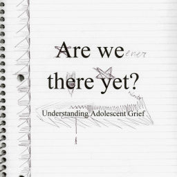Podcast thumbnail for Are We There Yet?