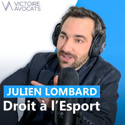 Podcast thumbnail for Droit à l'Esport