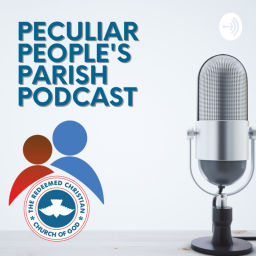 Podcast thumbnail for Peculiar People's Parish Podcast
