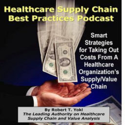 Podcast thumbnail for Healthcare Supply Chain Best Practices Podcast
