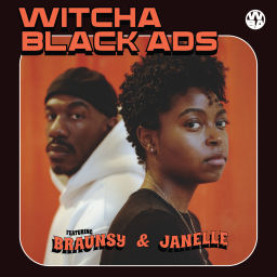 Podcast thumbnail for Witcha Black Ads