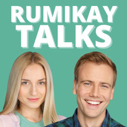 Podcast thumbnail for Rumikay Talks