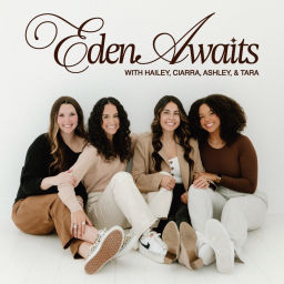 Podcast thumbnail for Eden Awaits