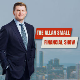 Podcast thumbnail for The Allan Small Financial Show