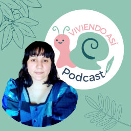 Podcast thumbnail for Viviendo así podcast