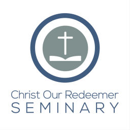 Podcast thumbnail for Christ Our Redeemer Seminary Podcast