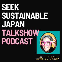 Podcast thumbnail for Seek Sustainable Japan