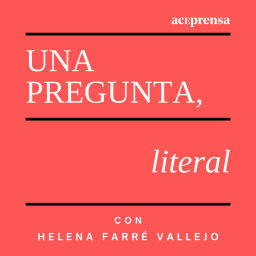 Podcast thumbnail for Una pregunta, literal