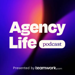 Podcast thumbnail for Agency Life