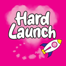 Podcast thumbnail for Hard Launch