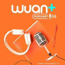 Podcast thumbnail for WuanPlus