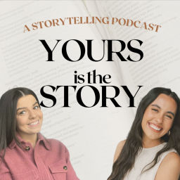 Podcast thumbnail for Yours is the Story