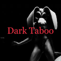 Podcast thumbnail for Dark Taboo
