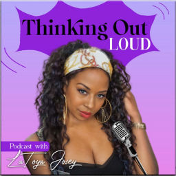Podcast thumbnail for LaToya Josey's Podcast