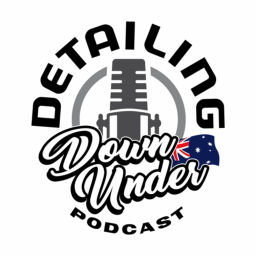 Podcast thumbnail for Detailing Down Under Podcast