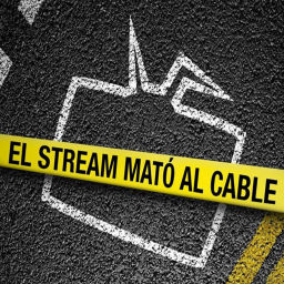 Podcast thumbnail for El Stream Mató al Cable