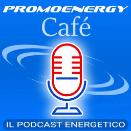 Podcast thumbnail for Promoenergy Café - il podcast energetico
