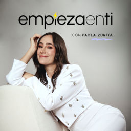 Podcast thumbnail for Empieza en ti