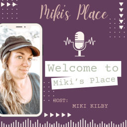 Podcast thumbnail for Miki's Place