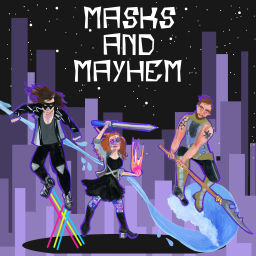 Podcast thumbnail for Masks and Mayhem