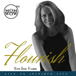 Podcast thumbnail for Flourish: Live an Inspired Life