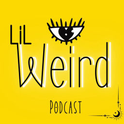Podcast thumbnail for LilWeird Podcast