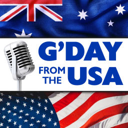Podcast thumbnail for G'DAY FROM THE USA