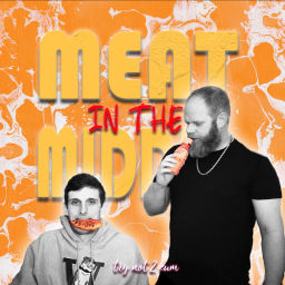 Podcast thumbnail for Meat in the Middle podcast