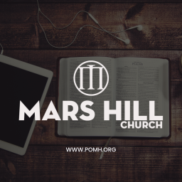 Podcast thumbnail for Mars Hill Church - Mobile, AL