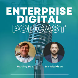 Podcast thumbnail for Enterprise Digital - the podcast