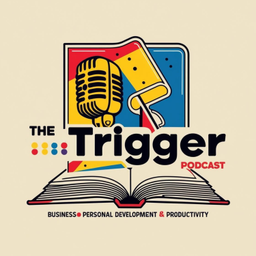 Podcast thumbnail for THE TRIGGER