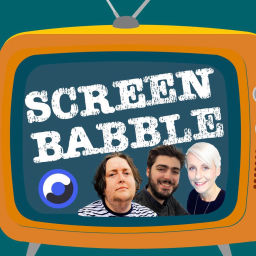 Podcast thumbnail for Screen Babble