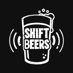 Podcast thumbnail for Shift Beers