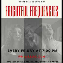 Podcast thumbnail for Frightful Frequencies