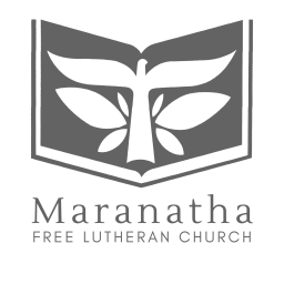Podcast thumbnail for Maranatha Free Lutheran Sermons