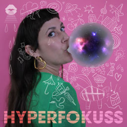 Podcast thumbnail for HYPERFOKUSS