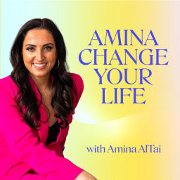 Podcast thumbnail for Amina Change Your Life