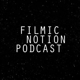 Podcast thumbnail for Filmic Notion® Podcast