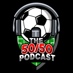 Podcast thumbnail for The 50/50 Podcast