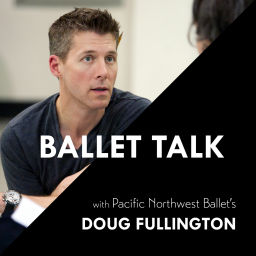 Podcast thumbnail for Ballet Talk with Pacific Northwest Ballet