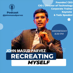 Podcast thumbnail for John Masud Parvez
