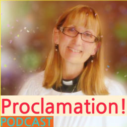 Podcast thumbnail for Proclamation!